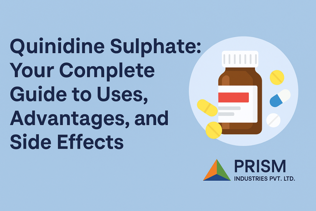 Quinidine Sulphate Your Complete Guide to Uses, Advantages, and Side Effects